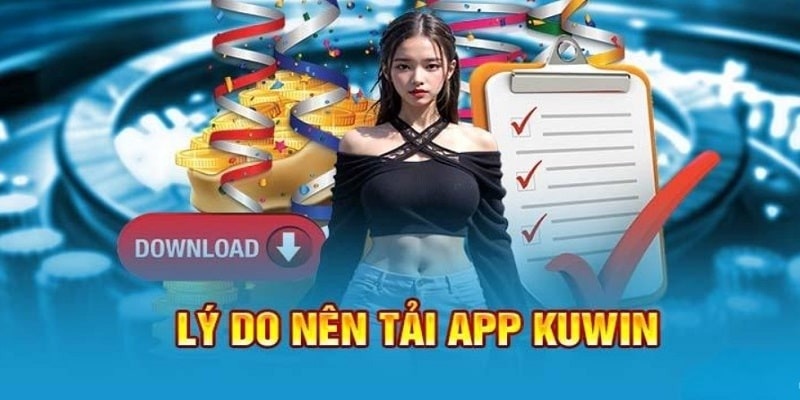 Lý do nên tải ứng dụng về thiết bị