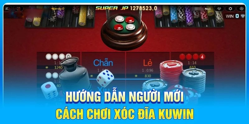 Cách tham gia cá cược xóc đĩa Kuwin là gìCách tham gia cá cược xóc đĩa Kuwin là gì