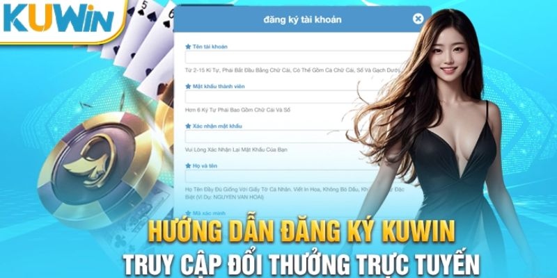 Điều kiện cụ thể nhất phải đáp ứng để đăng ký Kuwin