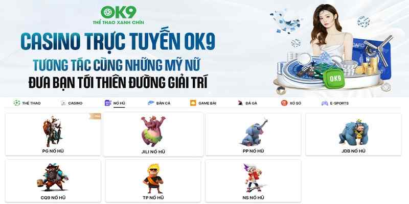 Nổ hũ đổi thưởng tại OK9